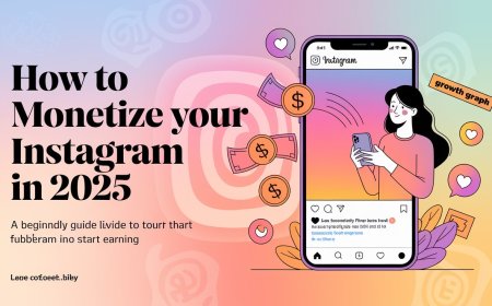 How to Monetize Your Instagram Account in 2025