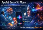 🧠 Apple’s Secret AI Move: Why 50 Neuroscientists Are Rebuilding Siri From Zero